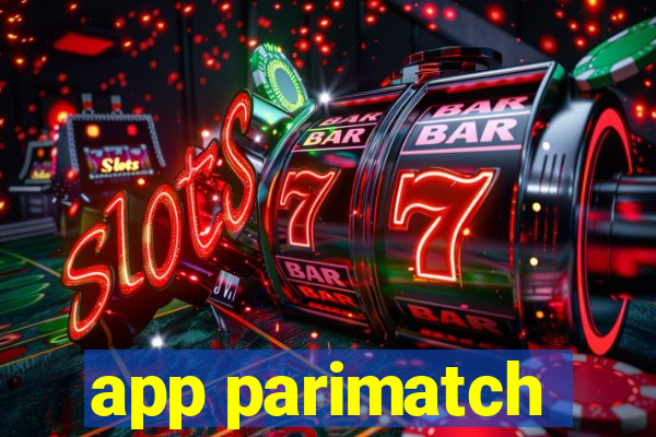 app parimatch