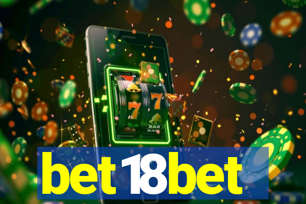 bet18bet