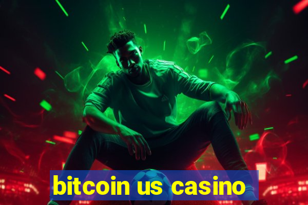 bitcoin us casino