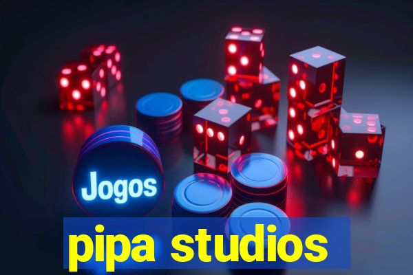 pipa studios