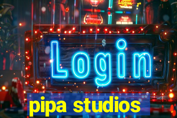 pipa studios