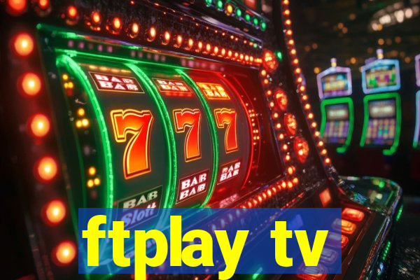 ftplay tv