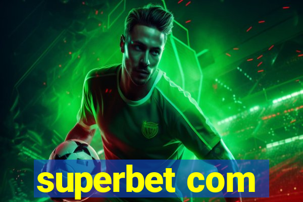 superbet com