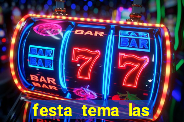 festa tema las vegas roupas femininas