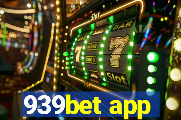 939bet app