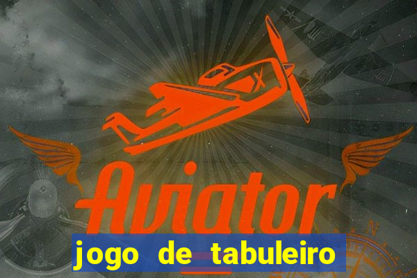 jogo de tabuleiro para android