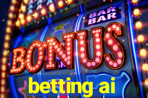 betting ai