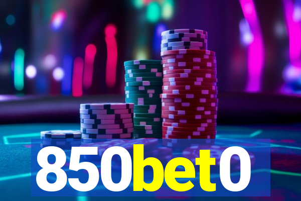 850bet0