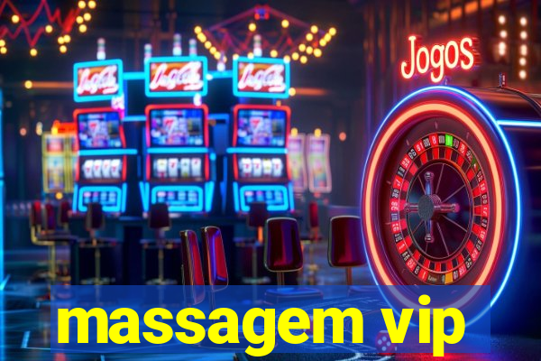 massagem vip