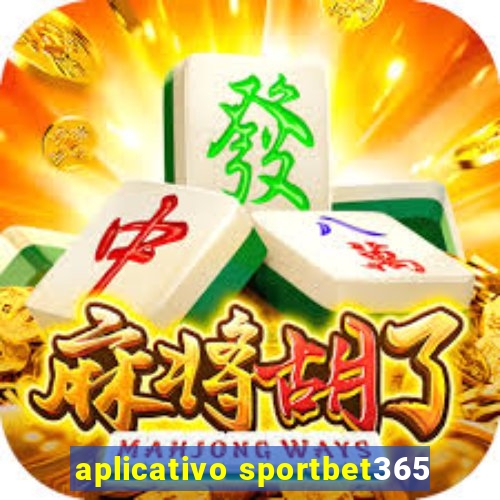 aplicativo sportbet365