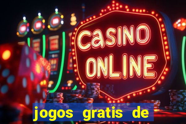 jogos gratis de ca莽a niquel