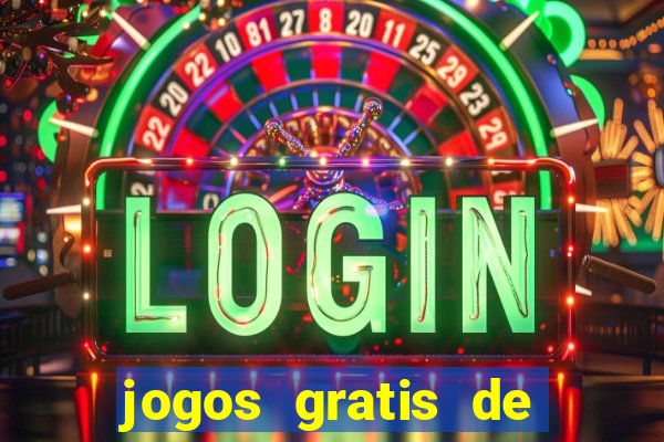 jogos gratis de ca莽a niquel