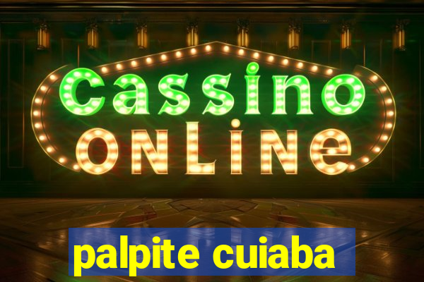 palpite cuiaba