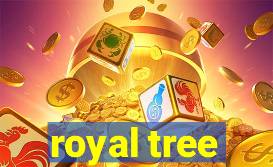 royal tree