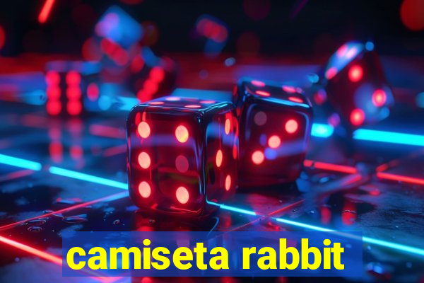 camiseta rabbit