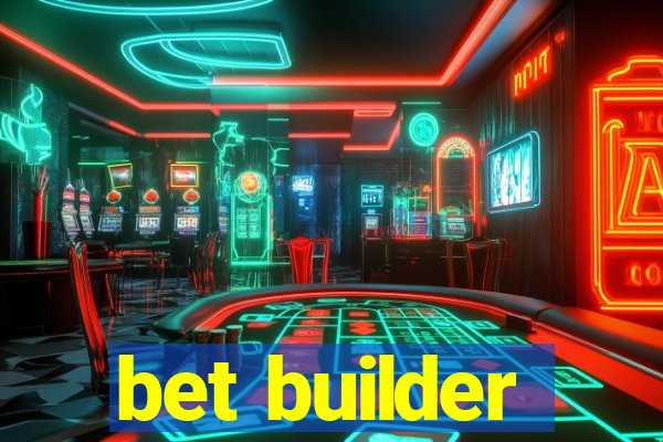 bet builder