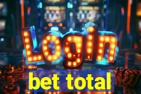 bet total