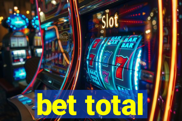 bet total