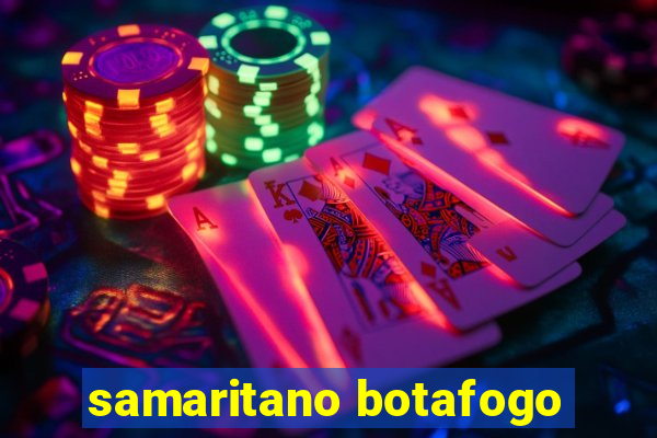 samaritano botafogo