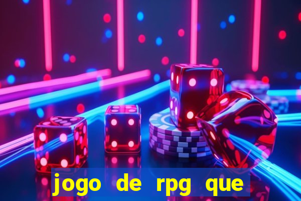 jogo de rpg que da dinheiro