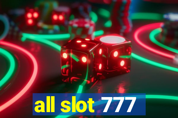 all slot 777