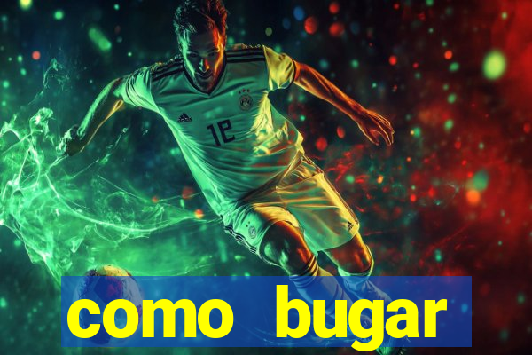 como bugar plataforma de jogos