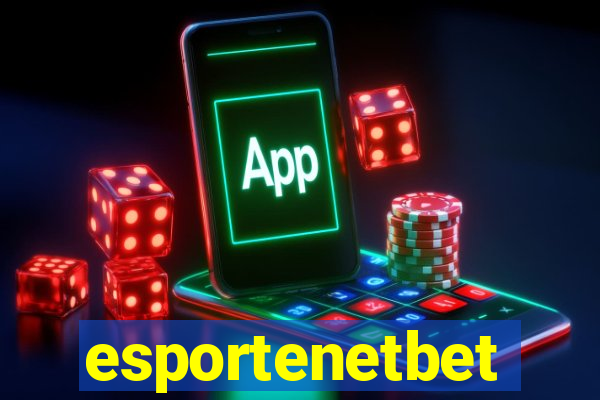 esportenetbet