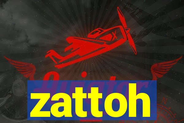 zattoh