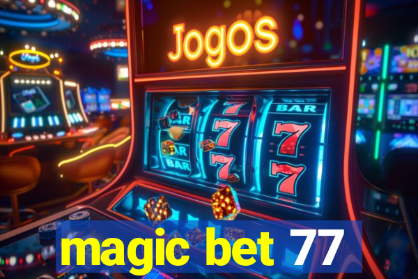 magic bet 77