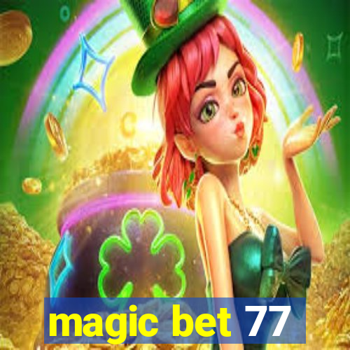 magic bet 77