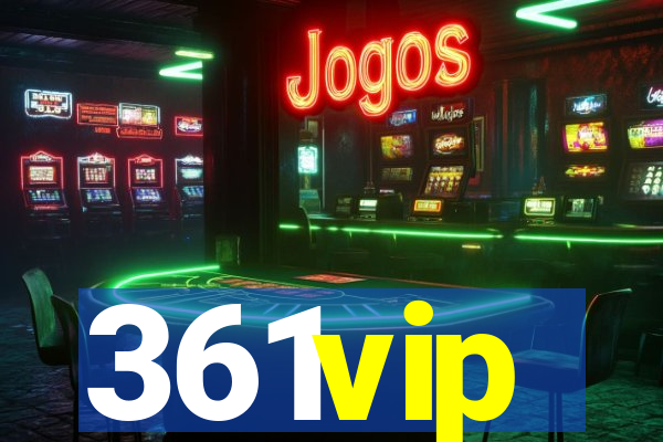 361vip