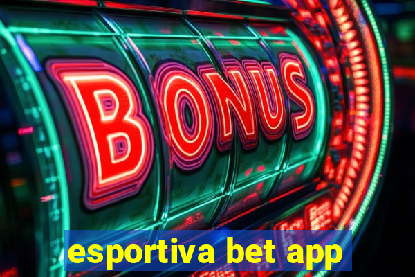 esportiva bet app