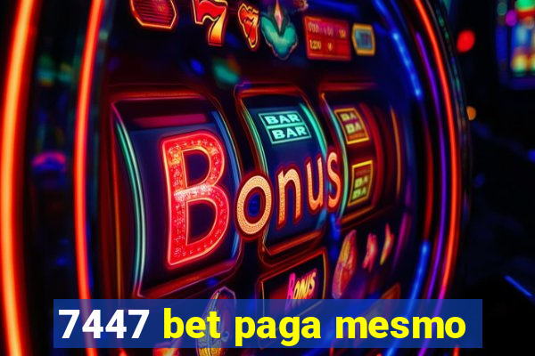 7447 bet paga mesmo