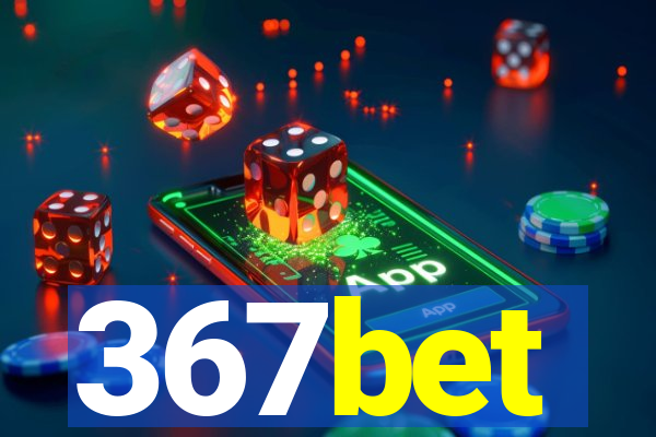 367bet