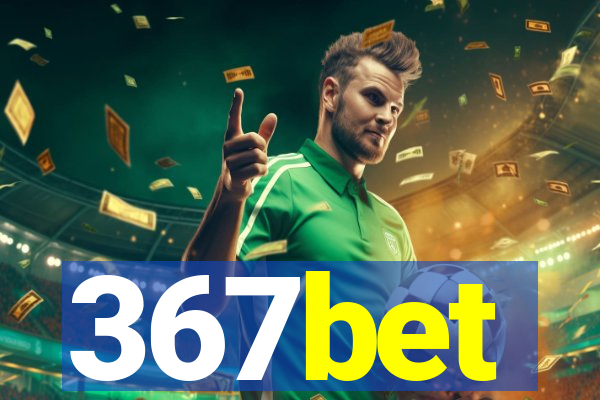 367bet