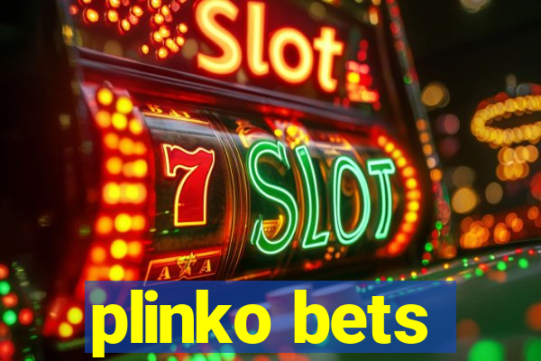 plinko bets