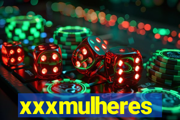 xxxmulheres