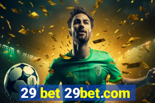 29 bet 29bet.com