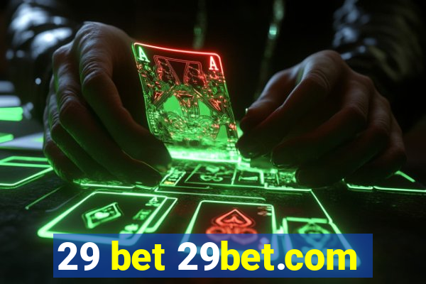 29 bet 29bet.com