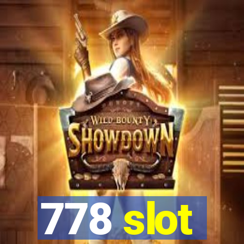 778 slot