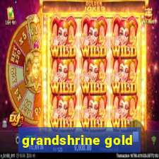 grandshrine gold