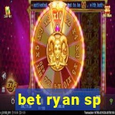 bet ryan sp