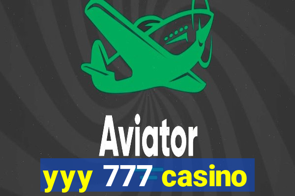 yyy 777 casino