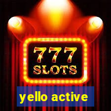 yello active