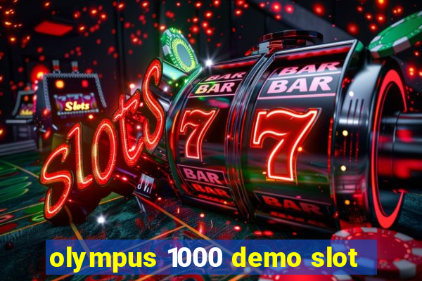 olympus 1000 demo slot