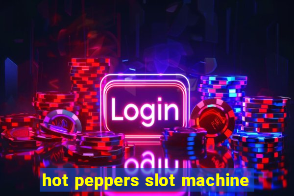 hot peppers slot machine