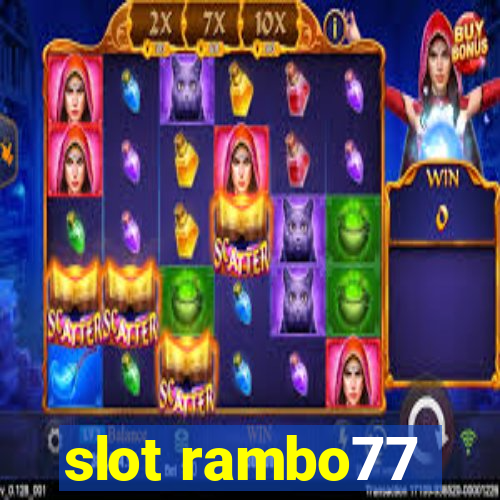 slot rambo77