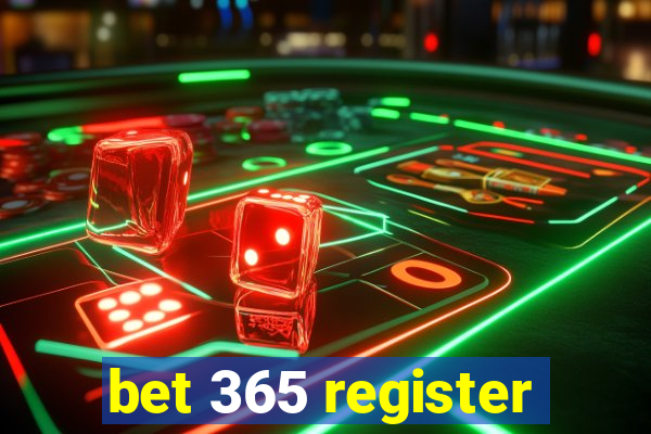 bet 365 register