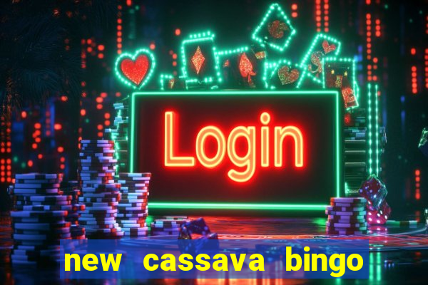 new cassava bingo sites 2023