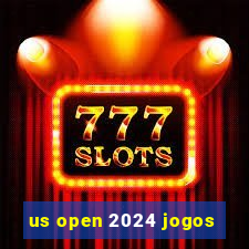 us open 2024 jogos